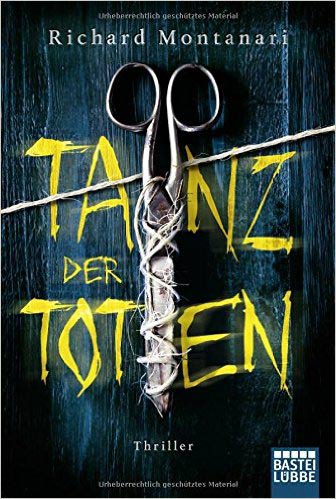Tanz der Toten von Richard Montanari – Byrne und Balzano 8