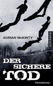 Der sichere Tod von Adrian McKinty