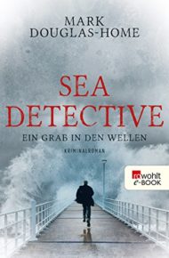 Sea Detective-Serie von Mark Douglas-Home