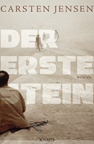 Der erste Stein von Carsten Jensen