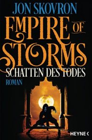 Empire of Storms - Schatten des Todes von Jon Skovron