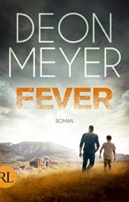 Fever von Deon Meyer