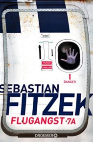 Flugangst 7A von Sebastian Fitzek