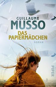Das Papiermädchen von Guillaume Musso