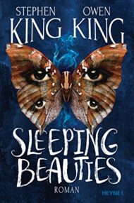 Sleeping Beauties von Owen und Stephen King