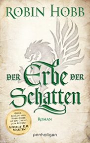 Der Erbe der Schatten von Robin Hobb