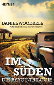 Romane von Daniel Woodrell
