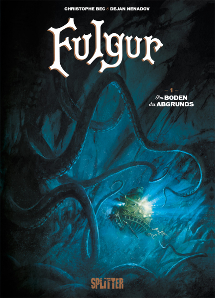 Rezension zum Comic Fulgur 1: Am Boden des Abgrunds von Christophe Bec