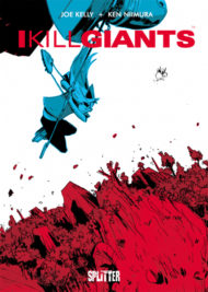 I Kill Giants von Joe Kelly