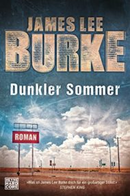 Dunkler Sommer von James Lee Burke