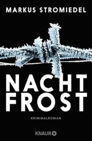 Nachtfrost von Markus Stromiedel