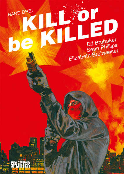 Rezension zum Comic „Kill or be killed 3“ von Ed Brubaker