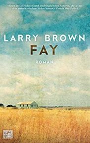 Romane von Larry Brown
