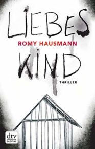 Liebes Kind von Romy Hausmann