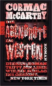 Die Abendröte im Westen von Cormac McCarthy