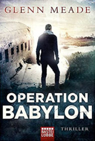 Operation Babylon von Glenn Meade