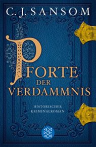 Matthew Shardlake-Reihe von C. J. Sansom