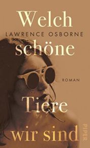 Romane von Lawrence Osborne