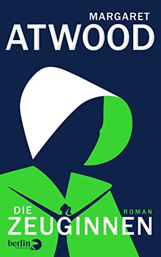 „Die Zeuginnen“ von Margaret Atwood – The Handmaid’s Tale 2