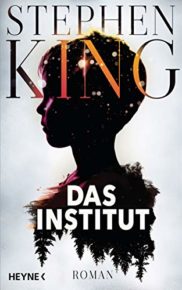 Das Institut von Stephen King