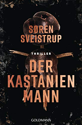 Der Kastanienmann von Søren Sveistrup