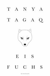 Eisfuchs von Tanya Tagaq