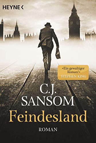 Rezension zu dem Roman „Feindesland“ von C. J. Sansom