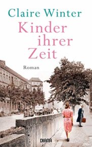 Kinder ihrer Zeit von Claire Winter