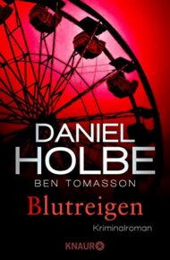 Blutreigen von Daniel Holbe