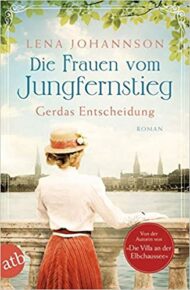 Gerdas Entscheidung von Lena Johannson