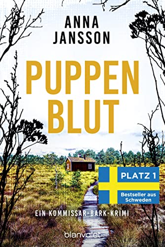 Rezension zu dem Kriminalroman „Puppenblut“ von Anna Jansson