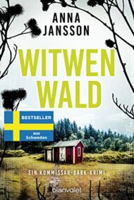 Witwenwald von Anna Jansson