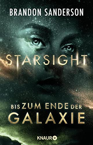 Rezension zu Starsight – Bis zum Ende der Galaxie von Brandon Sanderson