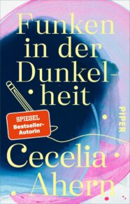 Bücher von Cecelia Ahern