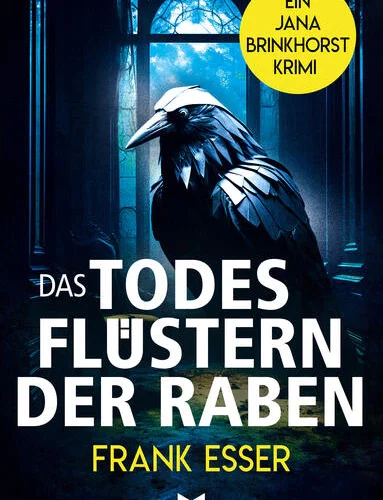 Romane von Frank Esser in der richtigen Reihenfolge