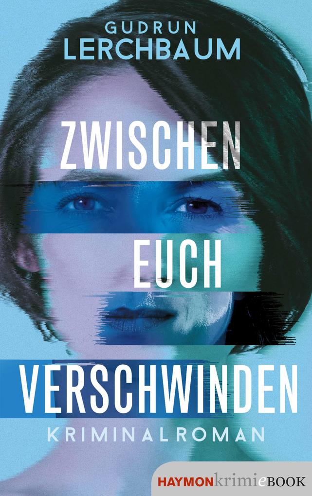 Romane von Gudrun Lerchbaum in der Reihenfolge nach Veröffentlichung
