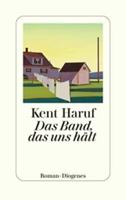 Bücher von Kent Haruf