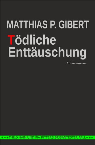Romane von Matthias P. Gibert in der richtigen Reihenfolge