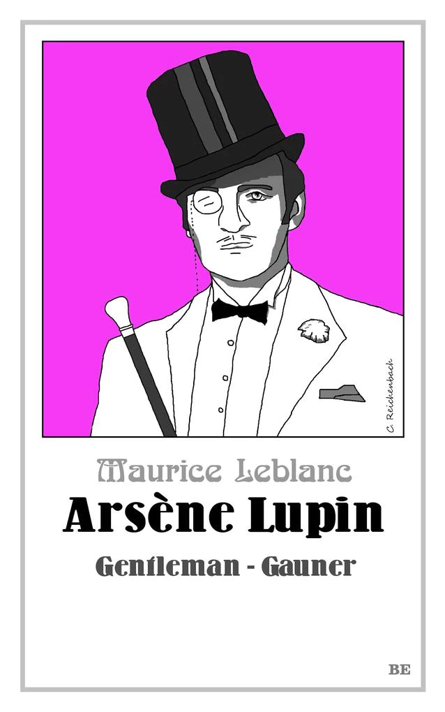 Arsène Lupin-Romane von Maurice Leblanc in der richtigen Reihenfolge