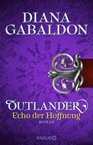 Echo der Hoffnung von Diana Gabaldon