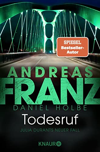 Rezension zu „Todesruf“ von Andreas Franz & Daniel Holbe