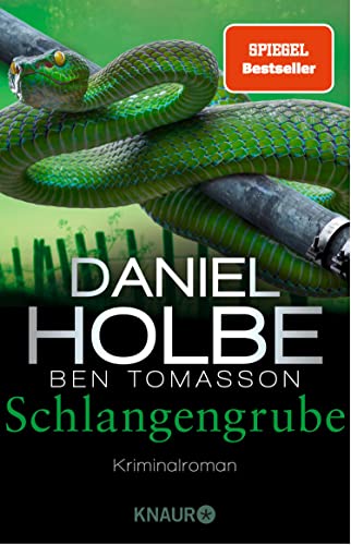 Rezension zu „Schlangengrube“ von Daniel Holbe und Ben Tomasson
