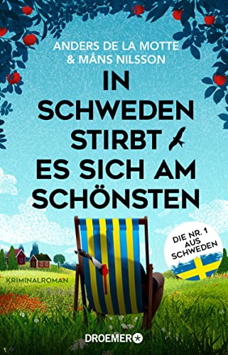 Rezension zu „In Schweden stirbt es sich am schönsten“ von Anders de la Motte und Måns Nilsson