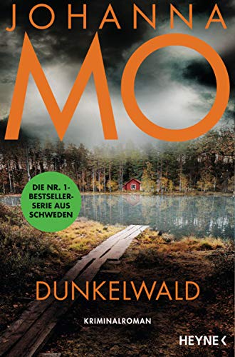 Rezension zu dem Kriminalroman „Dunkelwald“ von Johanna Mo