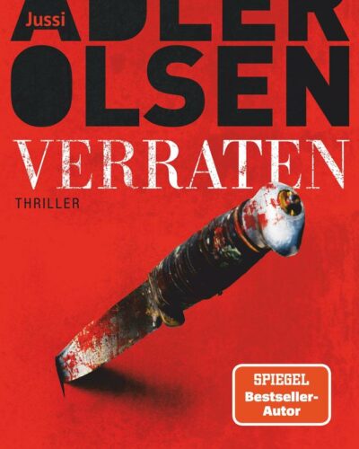 Rezension zu dem Thriller „Verraten“ von Jussi Adler Olsen