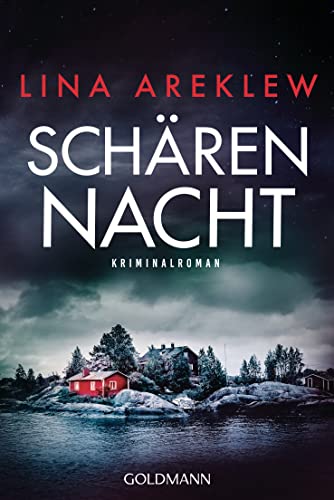 Rezension zu dem Kriminalroman „Schärennacht“ von Lina Areklew