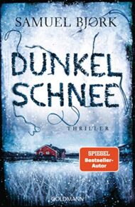 Dunkelschnee von Samuel Bjørk