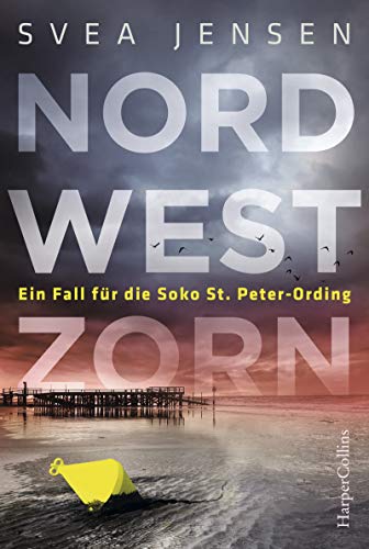 Rezension zu dem Buch „Nordwestzorn“ von Svea Jensen