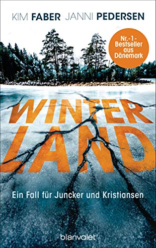 Rezension zu dem Roman „Winterland“ von Kim Faber und Janni Pedersen