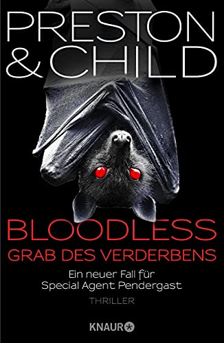 Rezension zu „Bloodless“ von Douglas Preston und Lincoln Child